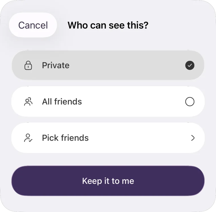 Who can see this? Private, All friends, or Pick friends, with Keep it to me selected.